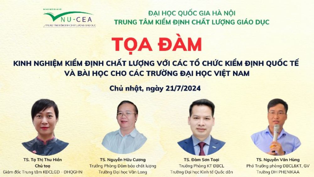 Tọa đàm “Kinh nghiệm kiểm định chất lượng với các tổ chức kiểm định quốc tế và bài học cho các trường đại học Việt Nam”
